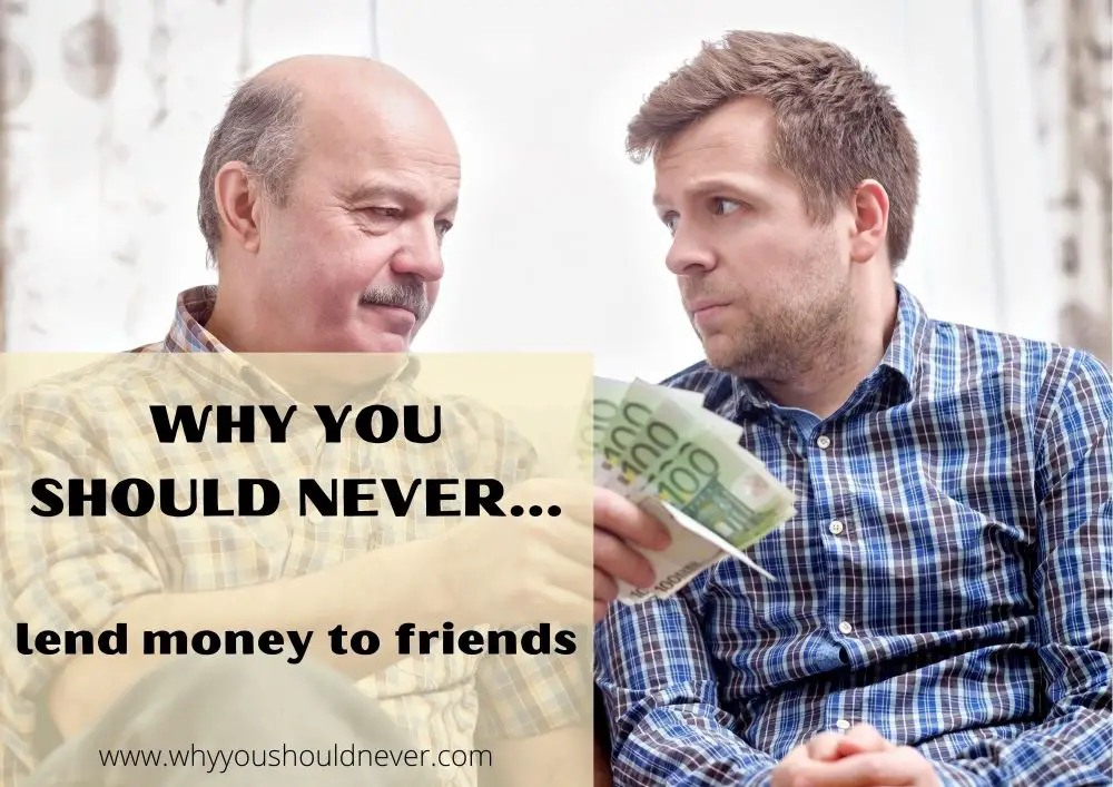 Why you should never lend money to friends