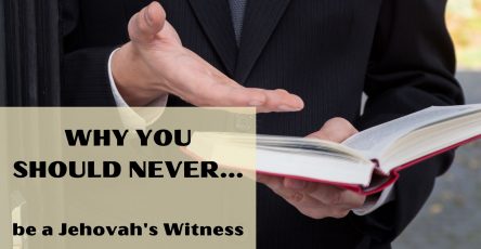 Why you should never be a jehovah's witness