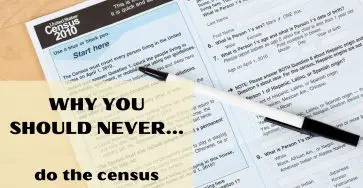 Why you should never do the census