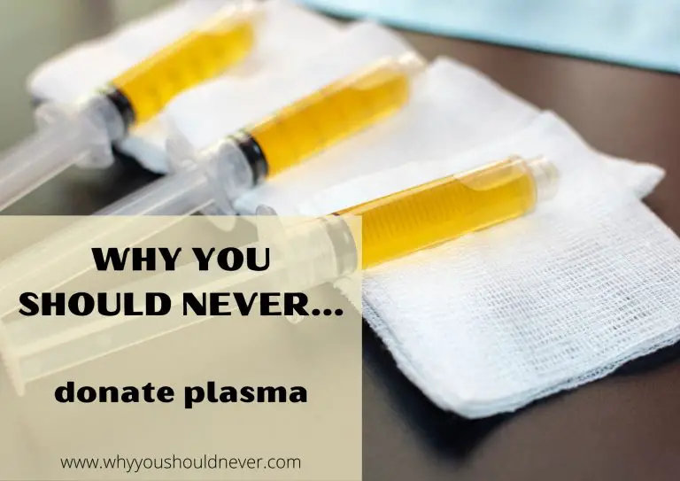 Why You Should Never Donate Plasma Why You Should Never   Donate Plasma 768x543 