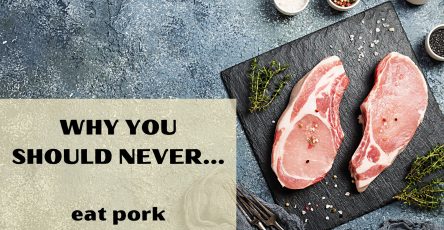 Why you should never eat pork