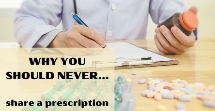 Why you should never share a prescription