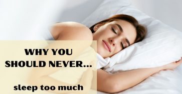 Why you should never sleep too much