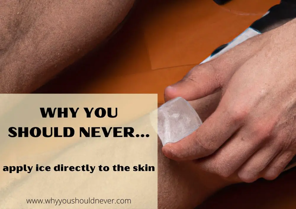 Why you should never apply ice directly to the skin