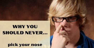 Why You Should Never Pick Your Nose