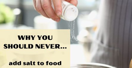 Why You Should Never Add Salt To Food