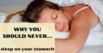 Why You Should Never Sleep On Your Stomach