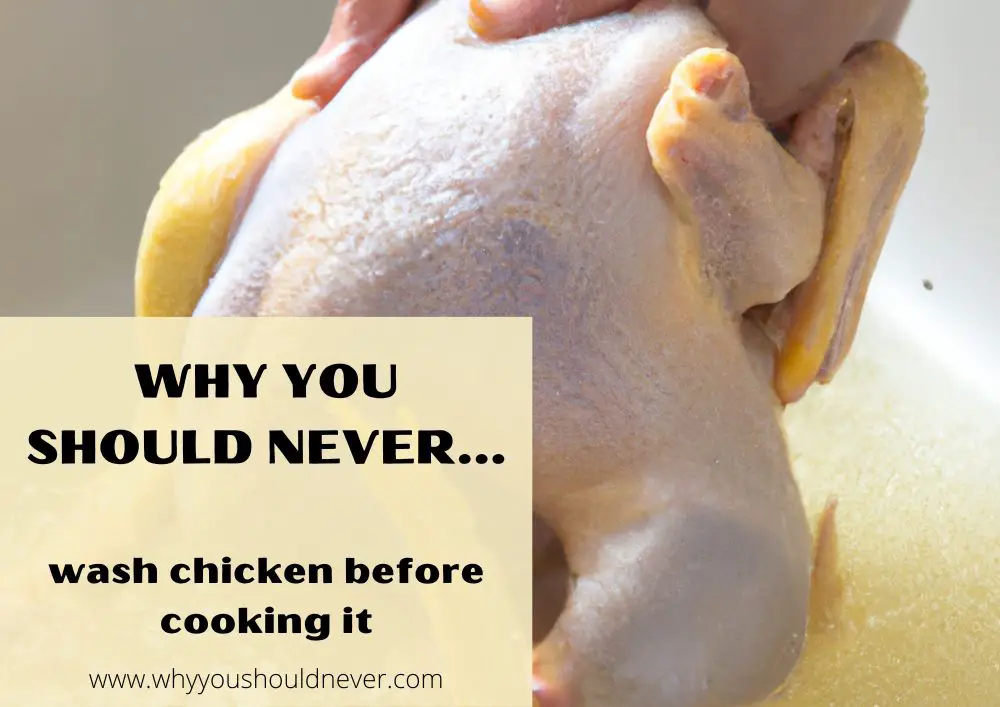 Why You Should Never Wash Chicken Before Cooking It Why You Should Never…