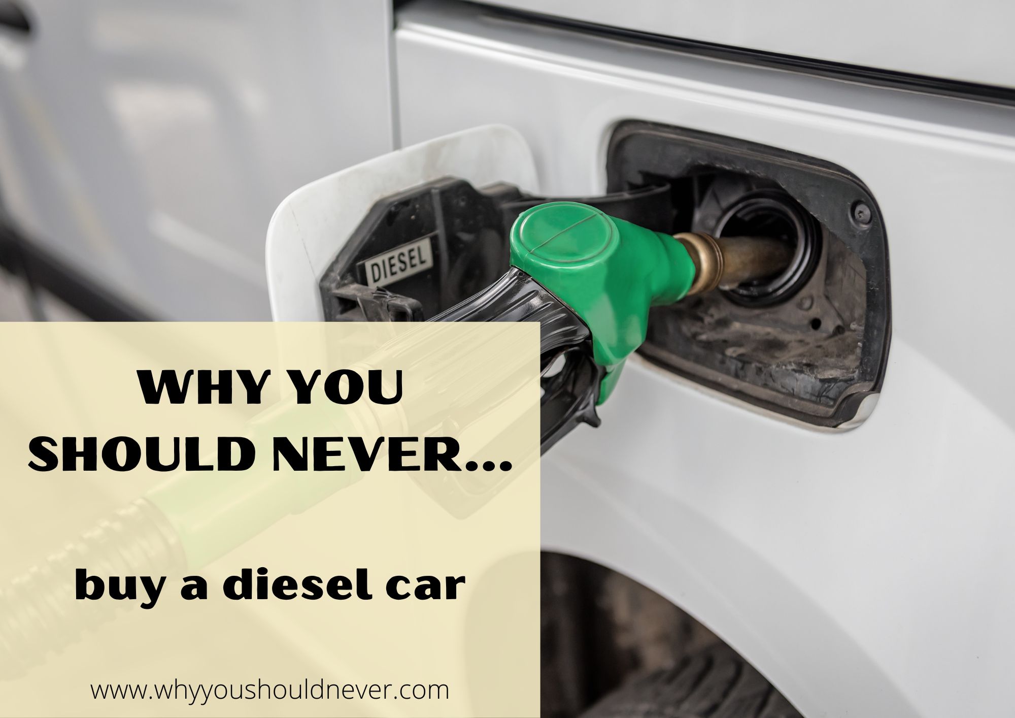 Why You Should Never Buy A Diesel Car