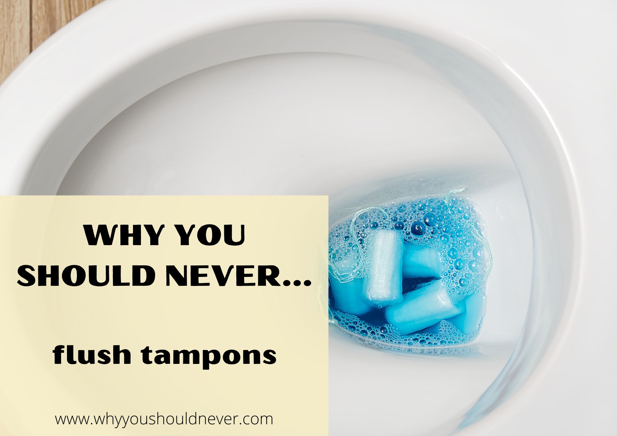 Why You Should Never Flush Tampons