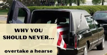 Why You Should Never Overtake A Hearse