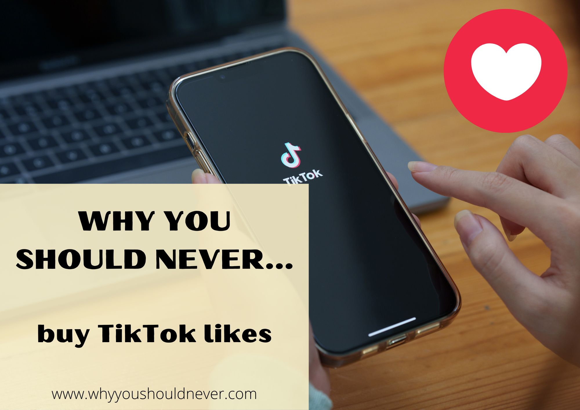 Why You Should Never Buy TikTok Likes