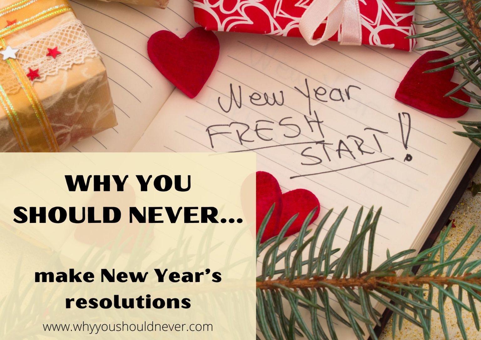 Why You Should Never Make New Year S Resolutions Why You Should Never Why You Should Never Make New Year S Resolutions Why You Should Never